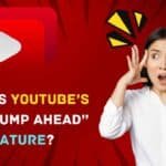 What is YouTube New jump Ahead Feature
